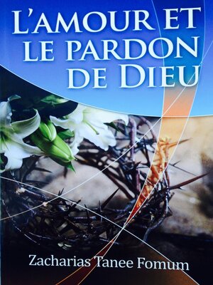 cover image of L'amour et le Pardon de Dieu